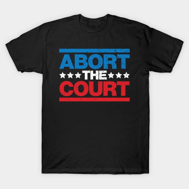 Abort The Court T-Shirt by abstractsmile